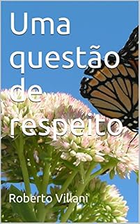 Livro Uma questão de respeito