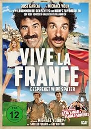 Vive la France - Gesprengt wird später