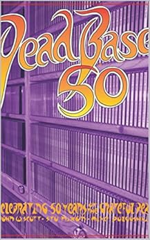 DeadBase 50 Celebrating 50 Years of the Grateful Dead Epub-Ebook
