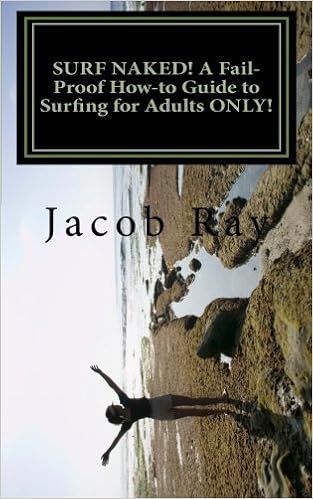 SURF NAKED! A Fail-Proof How-to Guide to Surfing for Adults ...