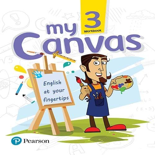 My Canvas Workbook by Pearson for CBSE English Class 3 Paperback – 28 Sep 2017