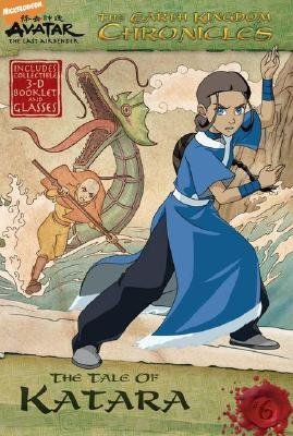 Avatar: The Tale of Katara (the Earth Kingdom C... 0545078520 Book Cover
