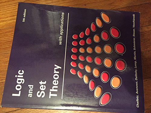 Logic and Set Theory with Applications