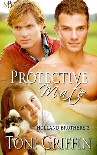 Protective Mate: Holland Brothers 3 (Volume 3)