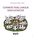 Comment faire l'amour dans la nature (French Edition) by 