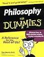 Philosophy For Dummies