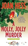 A Holly, Jolly Murder: A Claire Malloy Mystery (Claire Malloy Mysteries Book 12)