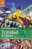 The Rough Guide to Trinidad & Tobago by Polly Thomas