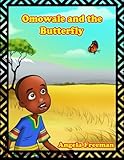 Omowale & The Butterfly