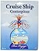 Cruise Ship Centerpiece Party Accessory (1 count) (1/Pkg)