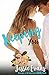 Keeping You (Always a Bridesmaid Book 2)