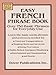 Easy French Phrase Book: Over 750 Phrases for Everyday Use (Dover Language Guides French)
