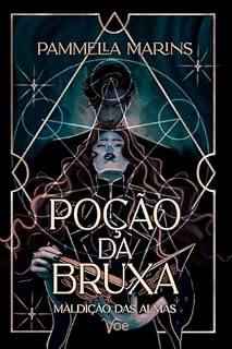 Livro Poção da Bruxa: Maldição das Almas