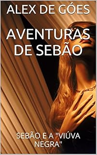 Livro AVENTURAS DE SEBÃO: SEBÃO E A "VIÚVA NEGRA"
