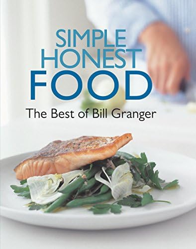 Simply Bill by Bill Granger (2005) Paperback: Granger, Bill