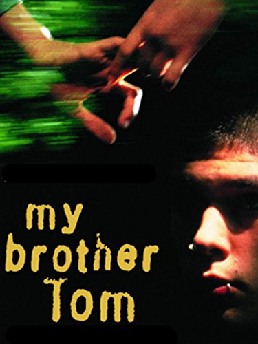 My Brother Tom
