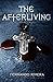 The Afterliving (His Blood & Silver Series) by Fernando Rivera
