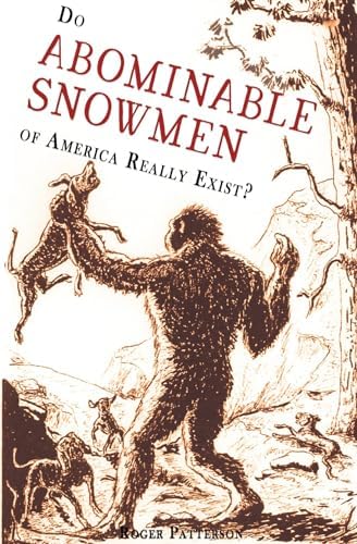 The Hunt for Bigfoot: Revised and Updated: Byrne, Peter