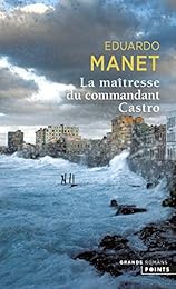 La  maîtresse du commandant Castro