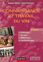 Connaissance et travail du vin