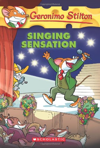 Singing Sensation (Geronimo Stilton, No. 39)