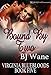 Bound By Two (Virginia Bluebloods Book 5)