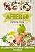 Keto After 50: The Ultimate Guide to Ketogenic Diet for Beginners with 21-Day Keto Meal Plan Designed Specifically for People Over 50 by Patricia Bohn