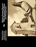 Belgian Homing Pigeons: Their Rearing, Training and Management by Hartley and Sons, Jackson Chambers