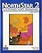 NorthStar: Listening and Speaking Level 2