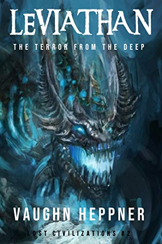 Leviathan (Lost Civilizations Book 2) by Vaughn Heppner