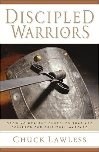 Discipled Warriors Growing Healthy Churches That Are Equipped For Spiritual Warfare Lawless Chuck 9780825431593 Amazon Com Books