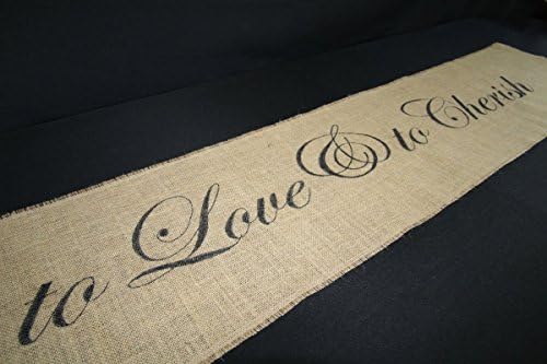 to Love &amp; to Cherish Burlap Table Runner