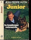 Image de Junior, la tendresse retrouvée (French Edition)