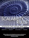 Scalability Rules: Principles for Scaling Web Sites (2nd Edition) Scalability Rules: Principles for Scaling Web Sites (2nd Edition)