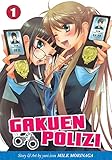 Gakuen Polizi Vol. 1 by 