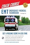 EMT Crash Course with Online Practice Test, 2nd Edition (EMT Test Preparation)