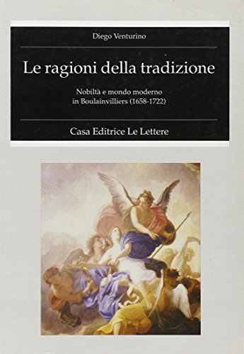 Reicecadi Le Ragioni Della Tradizione Nobilt E Mondo Moderno In 