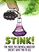 Stink!