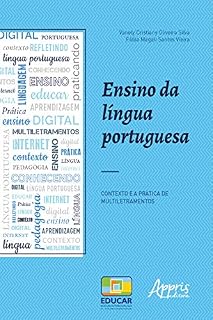 Livro Ensino da Língua Portuguesa: Contexto e a Prática de Multiletramentos