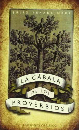 Cabala de los proverbios, La (Spanish Edition) (Spanish) Paperback – April 27, 2009