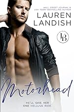 Motorhead (Irresistible Bachelors Book 7)