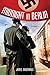 Midnight in Berlin: A Novel by James MacManus