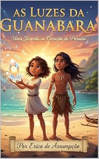 Livro AS LUZES DA GUANABARA: Uma Jornada no Coração do Paraíso