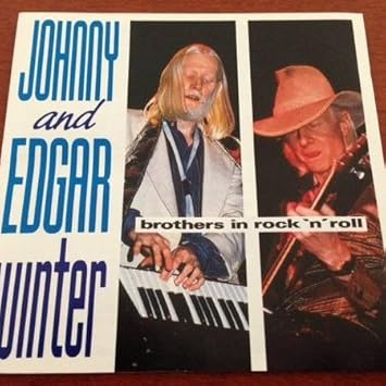Johnny Edgar Winter Brothers In Rock N Roll Elite