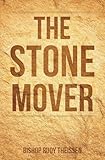 The Stone Mover by 
