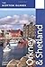 The Scottish Islands - Orkney & Shetland by James Penrith, Deborah Penrith