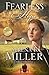 Fearless Hope: A Novel by Serena B. Miller