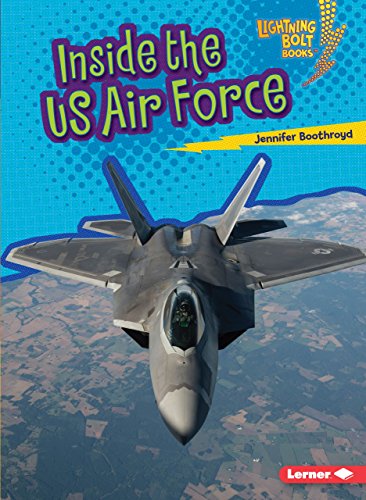 Inside the US Air Force (Lightning Bolt Books ® ― US Armed Forces)