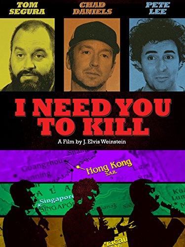 I Need You to Kill
