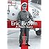 Eric Brown: Pilot's Story, A